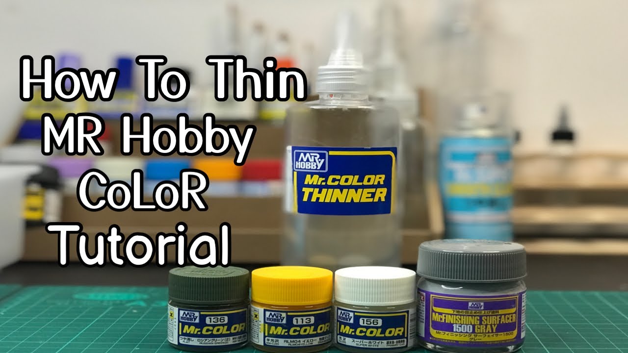 Tutorial| How To Thin Lacquer Paint From Mr Hobby - Youtube