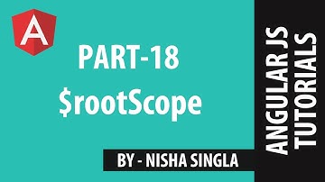 AngularJS Tutorial 18-  $rootScope