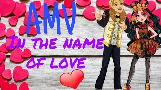 Amv - In The Name Of Love For Candy Dolls Youtube