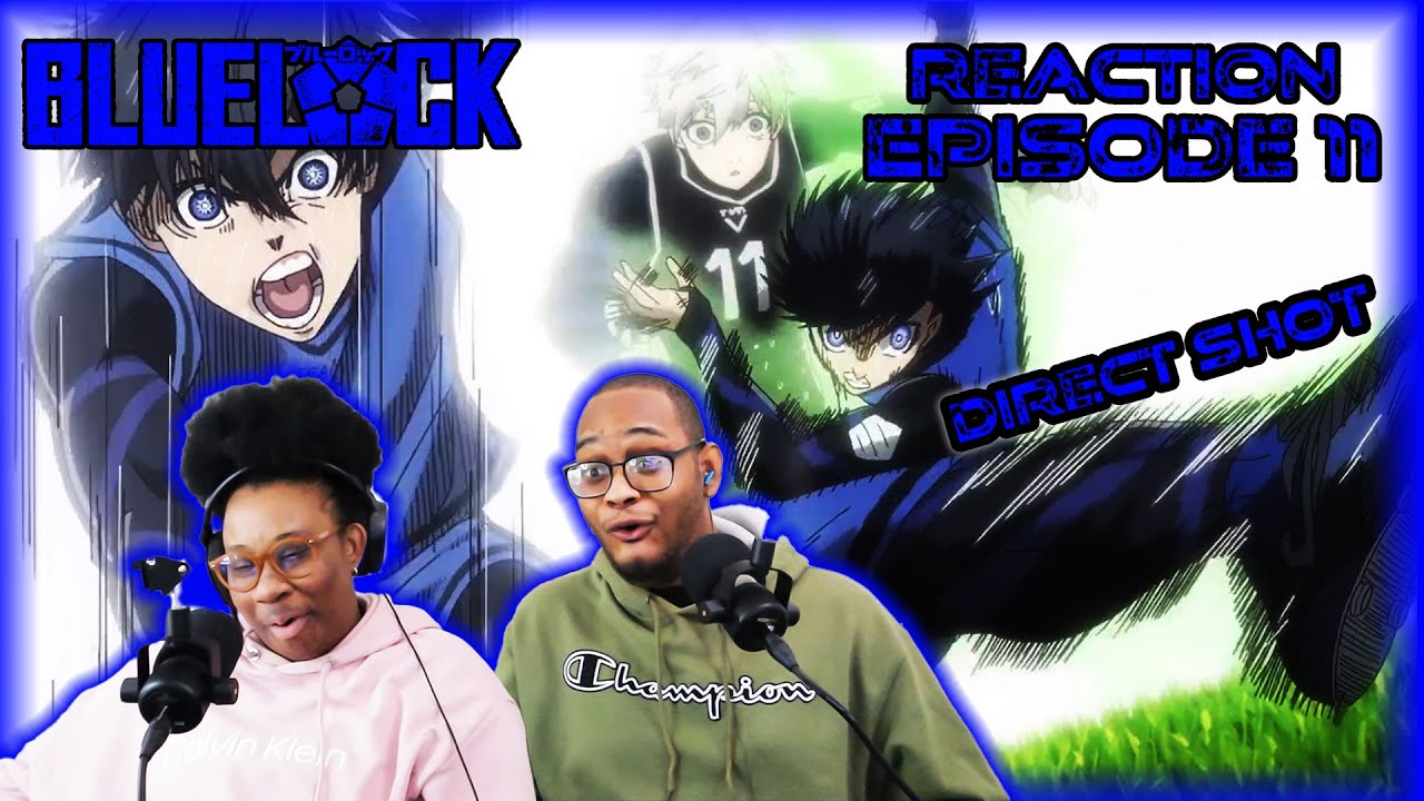 ISAGI UNLOCKS HIS WEAPON Blue Lock Episode 11 REACTION! 