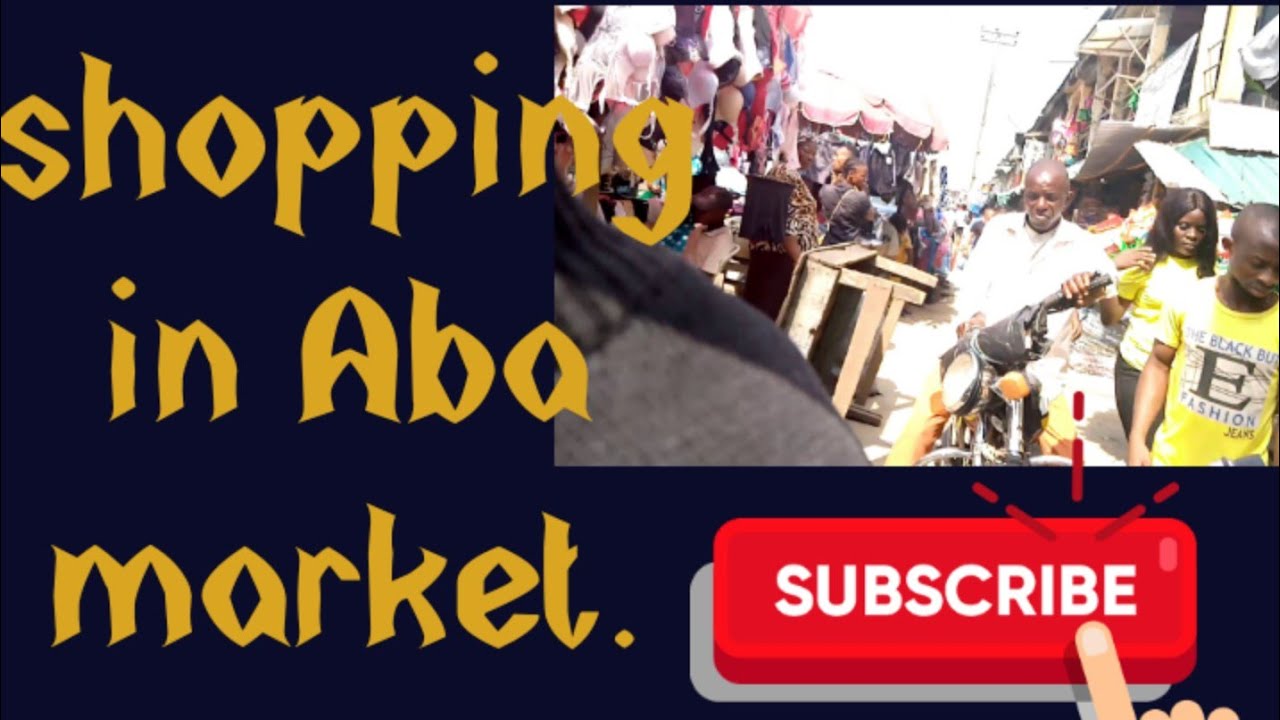 FOLLOW ME TO ARIARIA MARKET/ABA ABIA STATE/