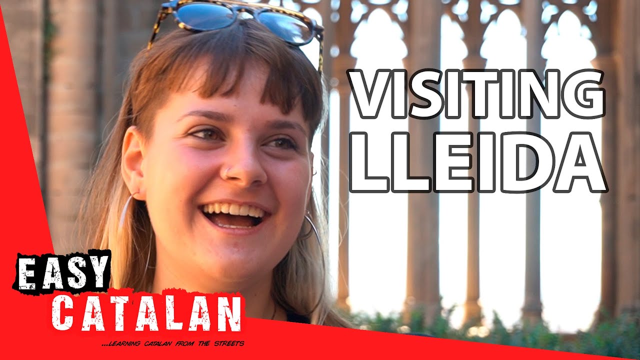 Visiting Lleida | Easy Catalan 54