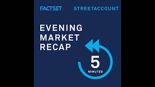 Evening Market Recap - Wednesday, 10-Jun