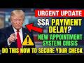 ⚠️ SSA's New Appointment System Is Causing Delays — How to Protect April 2026 Payment Before It's ..