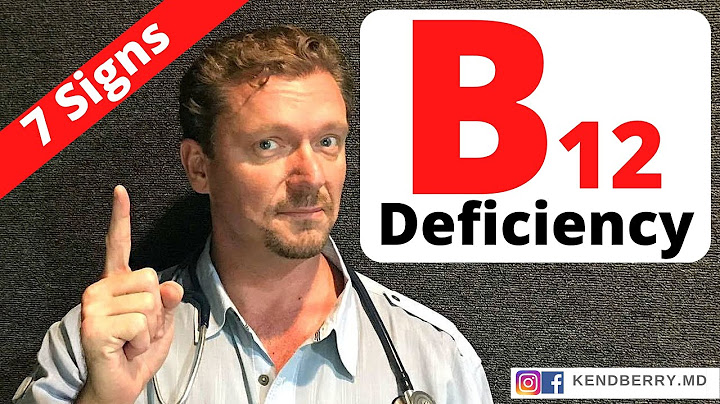 B12 Deficiency (7 Signs Doctors Miss) 2024