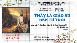 HTTL CÁI RĂNG - Chương Trình Thờ Phượng Chúa - 21/11/2021
