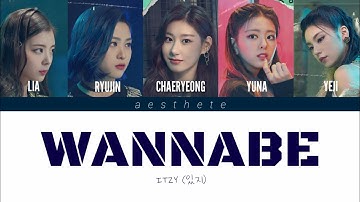 ITZY (있지) – WANNABE Lyrics | Color Coded Lyrics/Han/Rom/Eng