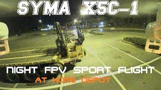 Syma X5C-1 Night FPV Sport Flight At Home Depot With The Eachine TX03 (BANGGOOD)