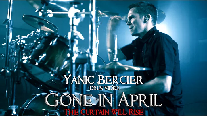 Yanic Bercier drum playthrough | GONE IN APRIL, Th...