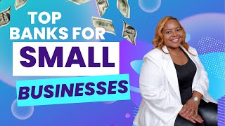 Top Banks for Small Business | The best business bank for you #smallbusinesstips #businessadvice by Coach Ktasha (Tasha) 702 views 1 year ago 4 minutes, 39 seconds