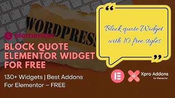 Block Quote Elementor Widget for free | Elementor blockquote tutorial