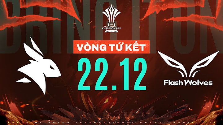 FLASH WOLVES vs EARENA: BÁN KẾT GỌI TÊN EA | VÒNG TỨ KẾT - AIC 2024 | NGÀY 22/12 | AIC 2024