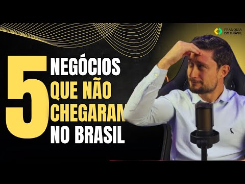 5 NEGÓCIOS GENIAIS QUE AINDA NÃO EXISTEM NO BRASIL!