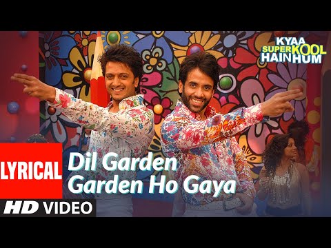 Lyrical: Dil Garden Garden Ho Gaya | Kyaa Super Kool Hain Hum |  Vishal Dadlani