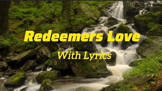 Redeemers Love with Lyrics