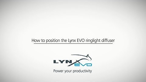 How to position the Lynx EVO ringlight diffuser