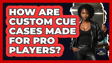 How Are Custom Cue Cases Made For Pro Players? - Billiards Hustlers