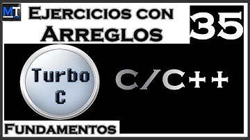 Ejercicios con Arreglos [Curso de Turbo C] [35/42]