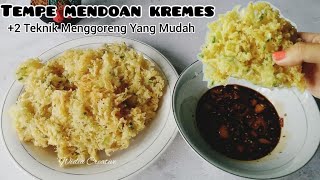 Cara Mudah Membuat Tempe Mendoan Kremes | 2 Teknik Menggoreng yang Sangat Mudah | Ide Jualan