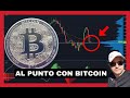 BITCOIN CAYENDO, VAMOS AL PUNTO! -V924