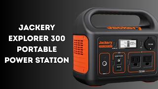 Best Portable Power Station for Travel, Camping & Blackouts? | Jackery Explorer 300