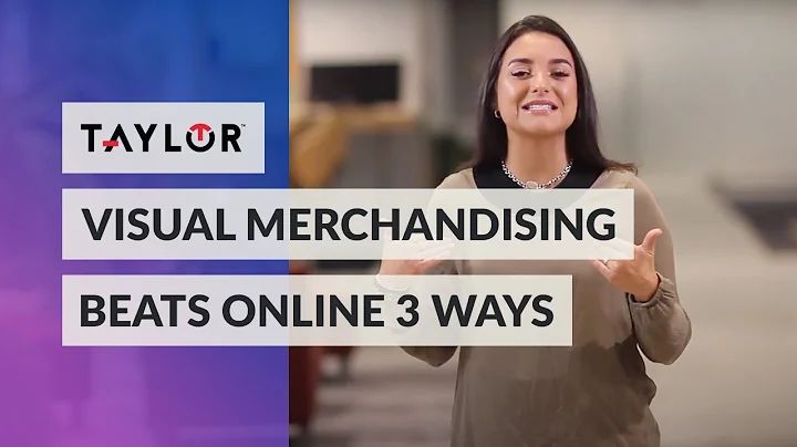 Taylor™ | Understanding the 3 Key Elements of Visual Merchandising