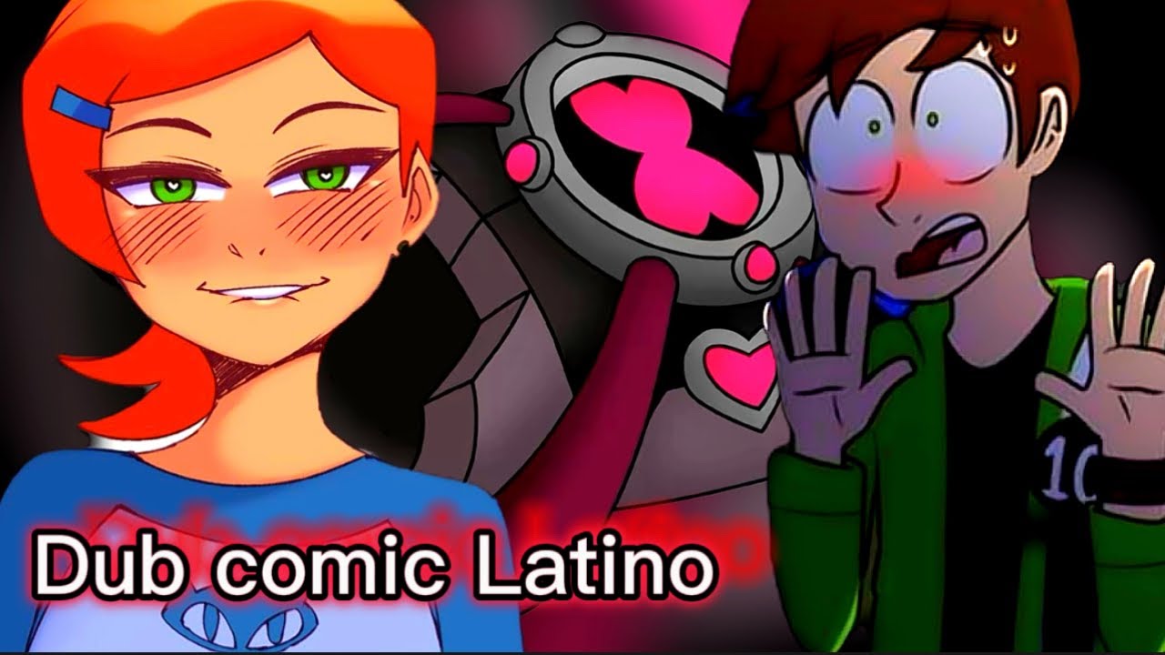 Las alien y Gwen estn loca por Ben10Chaquetrix  Ben 10 Comc Dub espaol