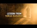 BEAUTIFUL LESSON WE SHOULD LEARN FROM SURAH BAQARAH