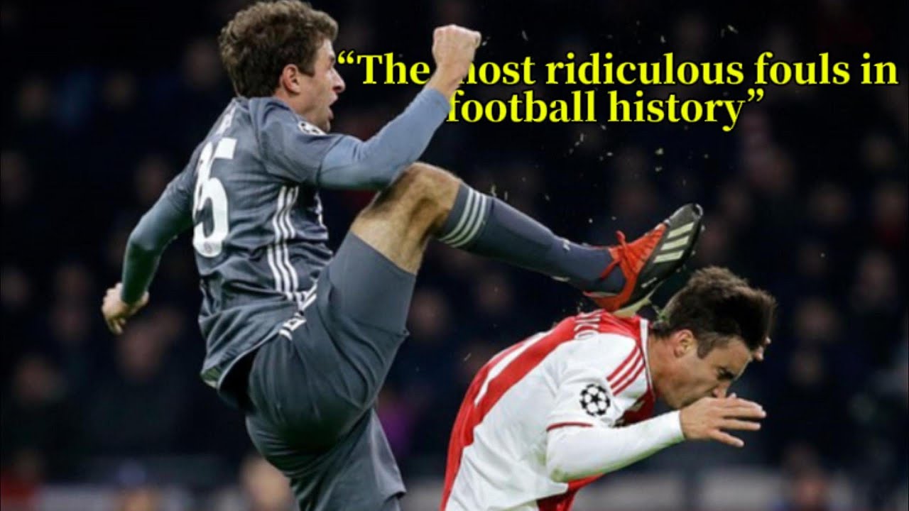 “The most ridiculous fouls in football history”