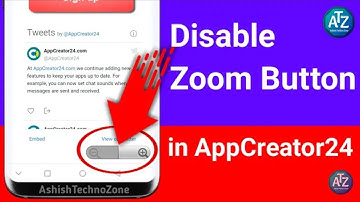 How to Disable Zoom Button in AppCreator24 Zoom button ko disable kaise kare,appcreator24 tutorial