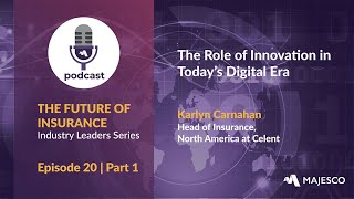 The Role of Innovation in Today’s Digital Era - Part 1