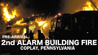 Pre-Arrival Video: Fully Involved building at vacant lumber yard, Coplay, PA. 06/12/16