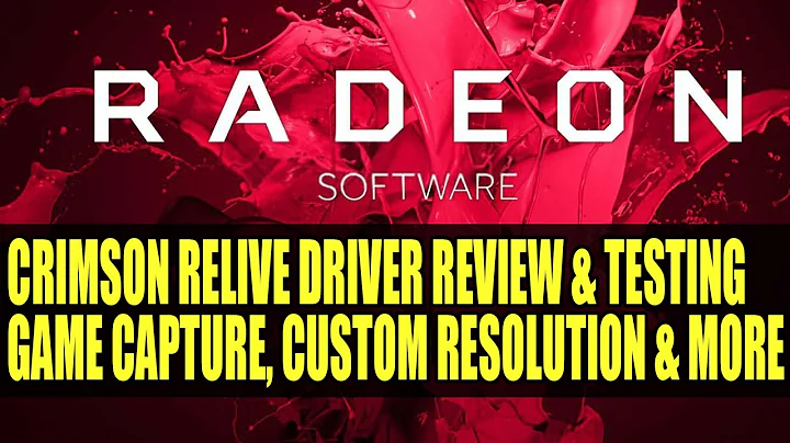 Teste do Driver AMD Crimson Relive | Captura de Jogo | Resoluções Personalizadas e Mais Desempenho