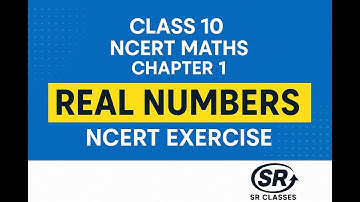 Class 10 Maths – Chapter 1 Real Numbers | Exercise 1.1