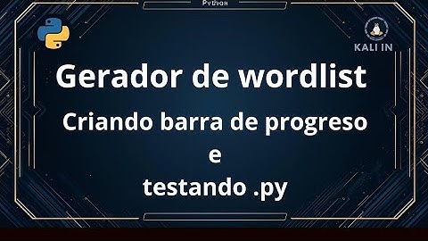 Pare de depender das ferramentas dos outros! Crie seu próprio gerador de WORDLIST com Python 🔥