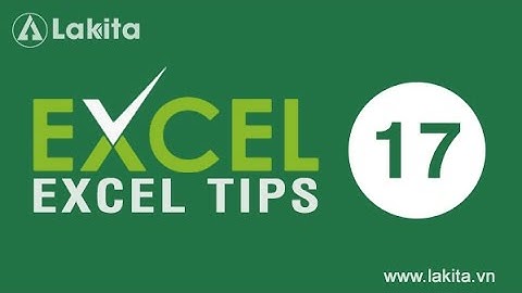 Thủ thuật Excel | Phím tắt Excel | Tip #17 Hướng dẫn tự động định dạng dòng kẻ trong Excel