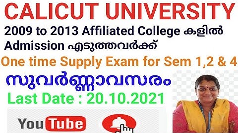 CALICUT UNIVERSITY ONE TIME SPECIAL SUPPLEMENTARY EXAMINATION (Regular students 2009to 2013 scheme)