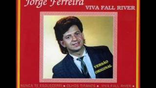 Video thumbnail of "Jorge Ferreira - Viva Fall River"