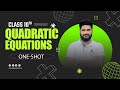 Class 10th | Chapter 4 Quadratic Equations | One Shot |Complete Chapter for RBSE/CBSE 2025-26