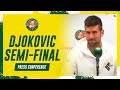 Novak Djokovic Press Conference after Semifinals | Roland-Garros 2023
