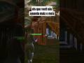 NÃO AGUENTO MAISS #fortnite #fornitebr #shorts #short #shortvideo