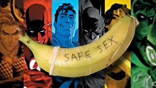 DC Comics HATES Safe S*X!