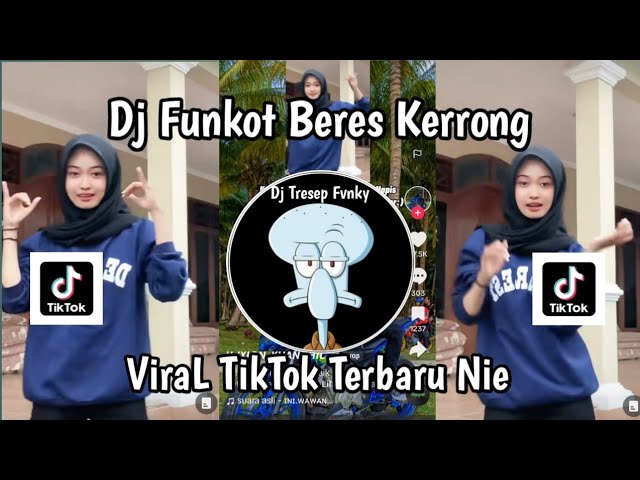 DJ FUNKOT BERES KERRONG II DJ MADURA BERES KERRONG VIRAL FYP TIKTOK TERBARU NIE ‼️ class=
