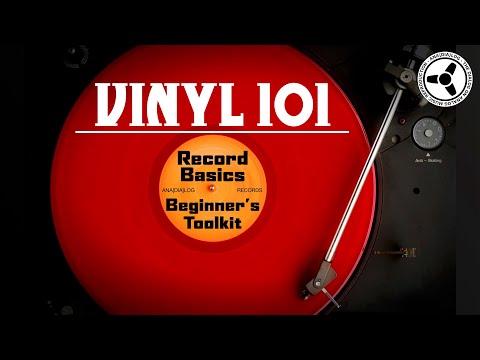 Vinyl 101: Record Basics & Beginner&rsquo;s Toolkit