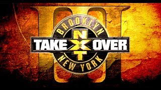 NXT TakeOver: Brooklyn III (WWE2k19 Universe Mode)