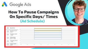 How to Set a Google Ads Ad Schedule | Run Google Ads During Specific Days and Times