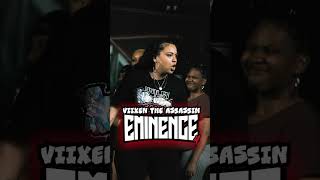 VIIXEN THE ASSASSIN🔥🔥 #EMINENCE4 #OSBL #NEWDMV #URL