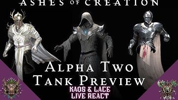 Kaos and Lace React: Alpha 2 Tank Preview