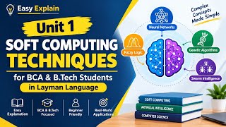 Soft Computing Techniques – Unit 1 | BCA & B.Tech Students | In Simple Language screenshot 3