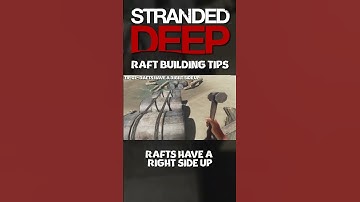 Ultimate SD Raft Build Tips | Tip 07 | Rafts Have A Right Side Up #shorts #strandeddeep